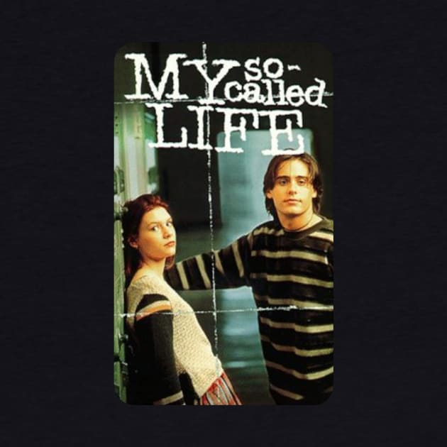 MY SO CALLED LIFE by Cult Classics
